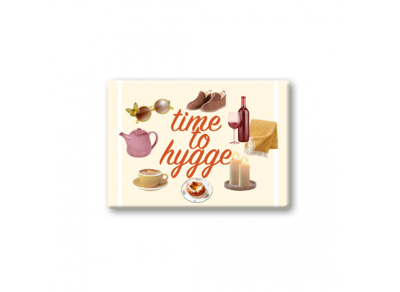 Magnet Time to Hygge